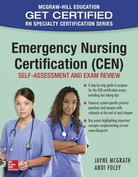 Abbildung von: Emergency Nursing Certification (CEN): Self-Assessment and Exam Review - McGraw Hill LLC
