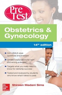 Abbildung von: Obstetrics And Gynecology PreTest Self-Assessment And Review, 14th Edition - McGraw Hill LLC