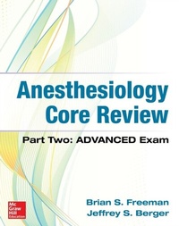 Abbildung von: Anesthesiology Core Review: Part Two-ADVANCED Exam - McGraw Hill LLC