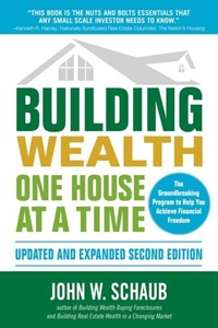 Abbildung von: Building Wealth One House at a Time, Updated and Expanded, Second Edition - McGraw Hill LLC