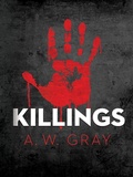 Cover: Killings - Blackstone Publishing