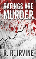 Cover: Ratings Are Murder - Blackstone Publishing