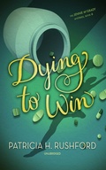 Cover: Dying to Win - Blackstone Publishing