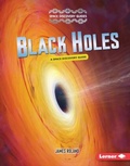 Cover: Black Holes - Lerner Publications Co ,U.S.
