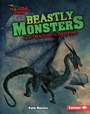 Cover: Beastly Monsters - Lerner Publications Co ,U.S.