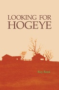 Cover: Looking for Hogeye - University of Arkansas Press