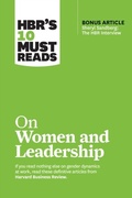 Cover: HBR's 10 Must Reads on Women and Leadership (with bonus article "Sheryl Sandberg: The HBR Interview") - Harvard Business Review Press