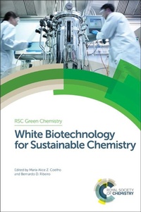 Abbildung von: White Biotechnology for Sustainable Chemistry - Royal Society of Chemistry