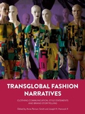 Cover: Transglobal Fashion Narratives - Intellect Books