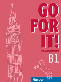 Abbildung von: Go for it! B1 - Hueber Verlag