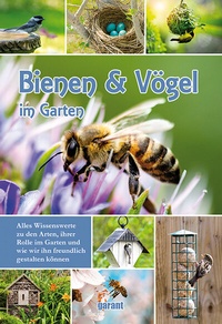 Abbildung von: Bienen und Vögel im Garten - Halfar GmbH