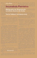 Cover: Incunabula Patristica - Hiersemann, A