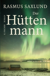 Abbildung von: Der Hüttenmann - Fischer, Karin