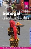 Cover: Reise Know-How Reisef&uuml;hrer Senegal, Gambia und Guinea-Bissau - Reise Know-How Verlag Peter Rump GmbH