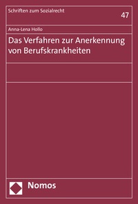 Abbildung von: Das Verfahren zur Anerkennung von Berufskrankheiten - Nomos