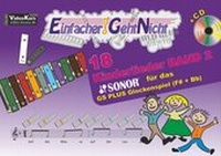 Abbildung von: Einfacher!-Geht-Nicht: 18 Kinderlieder BAND 2 - für das SONOR® GS PLUS Glockenspiel (F#+Bb) mit CD - LeuWa Verlag