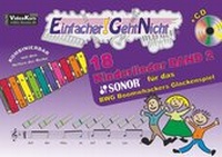 Abbildung von: Einfacher!-Geht-Nicht: 18 Kinderlieder BAND 2 - für das SONOR® BWG Boomwhackers Glockenspiel mit CD - LeuWa Verlag