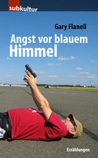 Abbildung von: Angst vor blauem Himmel - edition subkultur