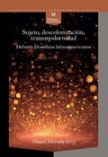 Cover: Sujeto, decolonizaci&oacute;n, transmodernidad : debates filos&oacute;ficos latinoamericanos - Vervuert Verlagsgesellschaft