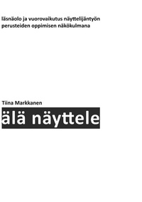 Abbildung von: Älä näyttele - Books on Demand