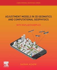 Enlarge image Cover: Adjustment Models in 3D Geomatics and Computational Geophysics: Volume 4 - Elsevier