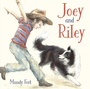 Cover: Joey and Riley - Lothian Children's Books