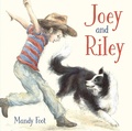 Cover: Joey and Riley - Lothian Children's Books