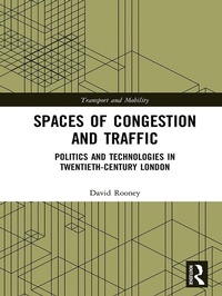 Abbildung von: Spaces of Congestion and Traffic - Routledge