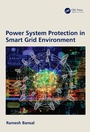 Cover: Power System Protection in Smart Grid Environment - CRC Press
