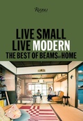Cover: Live Small/Live Modern - Rizzoli International Publications