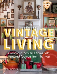 Abbildung von: Vintage Living - Rizzoli International Publications