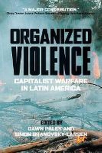 Enlarge image Cover: Organized Violence - University of Regina Press