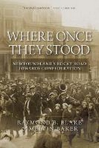 Enlarge image Cover: Where Once They Stood - University of Regina Press