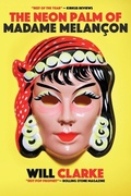 Cover: The Neon Palm of Madame Melancon - Middle Finger Press