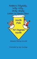 Cover: Robbie's Dillydally, Willy-Nilly, Shilly-Shally Letter to Santa Claus - Computer Classics (R)