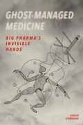 Cover: Ghost-Managed Medicine - Mattering Press