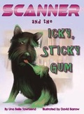 Cover: Scanner and the Icky, Sticky Gum - Doodle and Peck Publishing