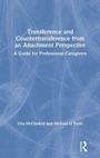 Cover: Transference and Countertransference from an Attachment Perspective - Routledge
