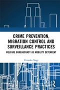 Bild: Crime Prevention, Migration Control and Surveillance Practices - Routledge