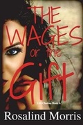 Cover: The Wages or the Gift - Blurb