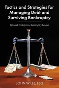Cover: Tactics and Strategies for Managing Debt and Surviving Bankruptcy - BOOKBABY