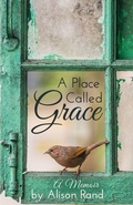 Cover: A Place Called Grace - Alison Rand