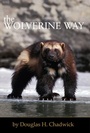 Cover: The Wolverine Way - Patagonia Books