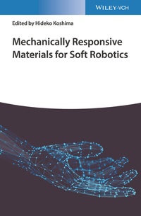 Abbildung von: Mechanically Responsive Materials for Soft Robotics - Wiley-VCH