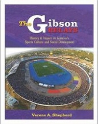 Abbildung von: The Gibson Relays - Ian Randle Publishers,Jamaica