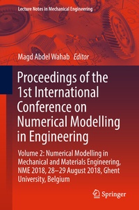 Enlarge image Cover: Proceedings of the 1st International Conference on Numerical Modelling in Engineering - Springer