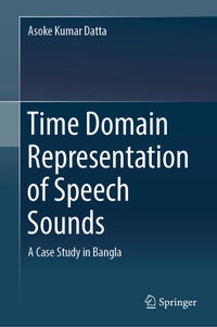 Enlarge image Cover: Time Domain Representation of Speech Sounds - Springer