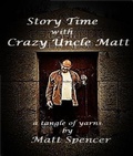 Cover: Story Time With Crazy Uncle Matt - Back Roads Carnival Books