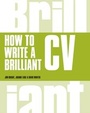 Cover: How to Write a Brilliant CV - Pearson FT Press;Pearson