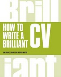 Enlarge image Cover: How to Write a Brilliant CV - Pearson FT Press;Pearson